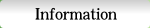 Infomation